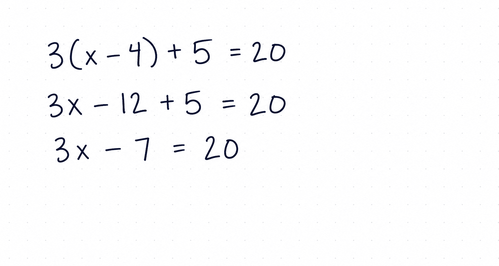 Handwritten algebra work showing the distribution and simplification of 3(x minus 4) plus 5 equals 20